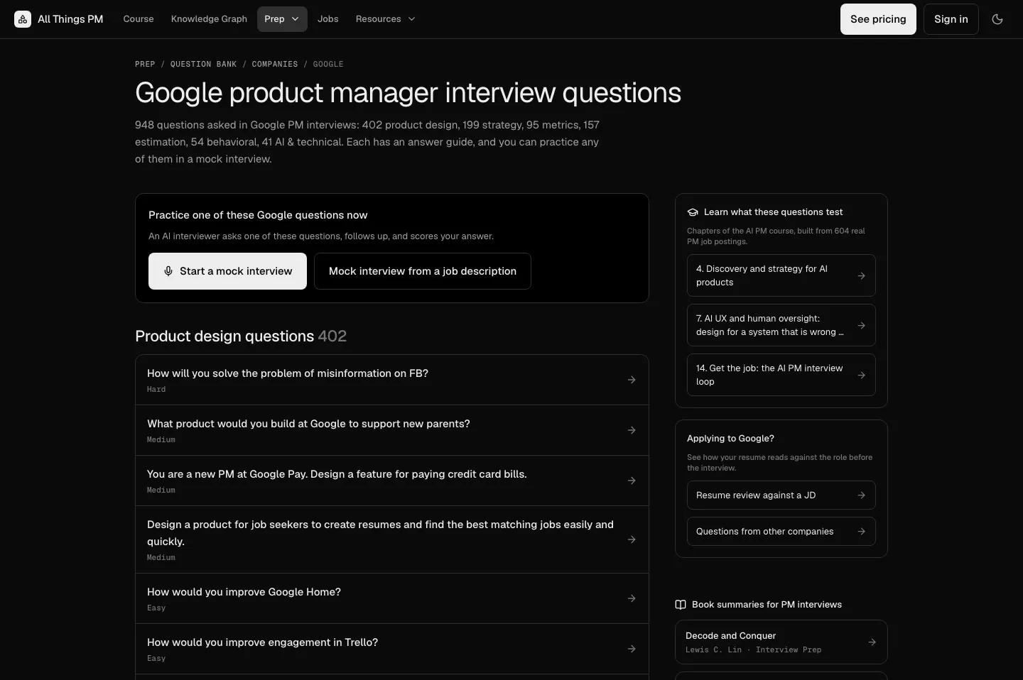 AllthingsPM company hub: real questions, each with an answer guide and a one-click mock, September 2026 The AllthingsPM Google company hub listing Google PM interview questions by type, with Start a mock interview and Mock interview from a job description buttons